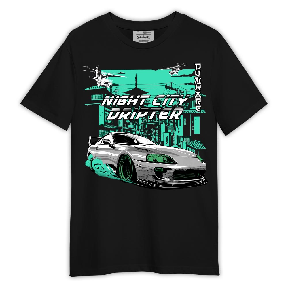 Dunkare Shirt Night City Dripter, 3 Green Glow T-Shirt, To Match Sneaker Black Green Glow 3s Graphic Tee 2404 LTRP