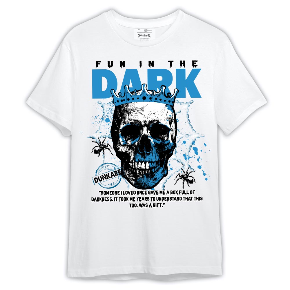Dunkare Shirt Fun In The Dark, 9 Powder Blue T-Shirt, To Match Sneaker Powder Blue 9s Graphic Tee 2404 LTRP