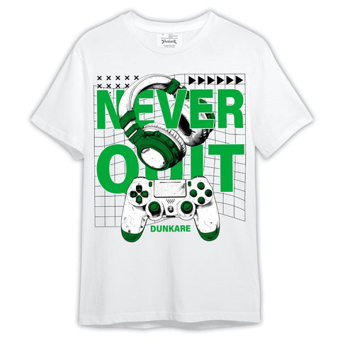 Dunkare Shirt Never Quit Game Play, 5 Lucky Green T-Shirt, To Match Sneaker Lucky Green 5s Graphic Tee 2404 LTRP