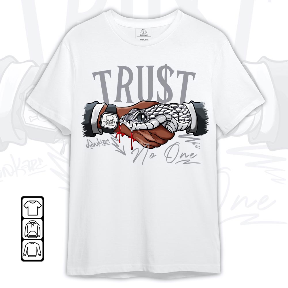 Dunkare Shirt Sneaker Trust No , 14 SE Flint Grey T-Shirt, To Match Sneaker Flint Grey 14s Hoodie, Sweatshirt QH 211
