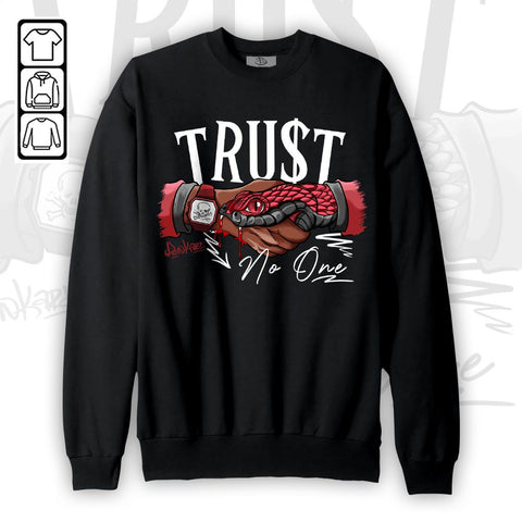 Dunkare Shirt Sneaker Trust No , 4 Bred Reimagined T-Shirt, To Match Sneaker Bred Reimagined 4s Hoodie, Sweatshirt QH 211