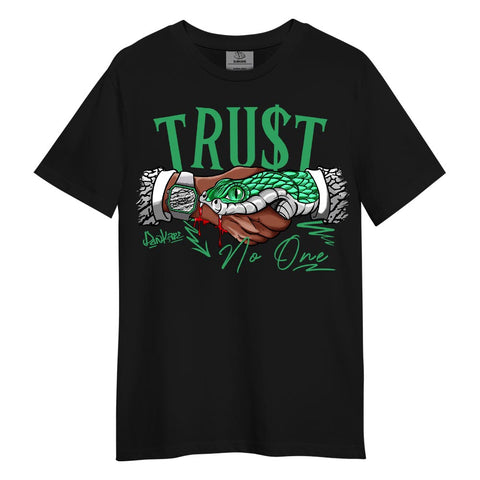 Sneaker Trust No Dunkare Shirt, 3 Green Glow T-Shirt, To Match Sneaker Black Green Glow 3s Hoodie, Sweatshirt QH31