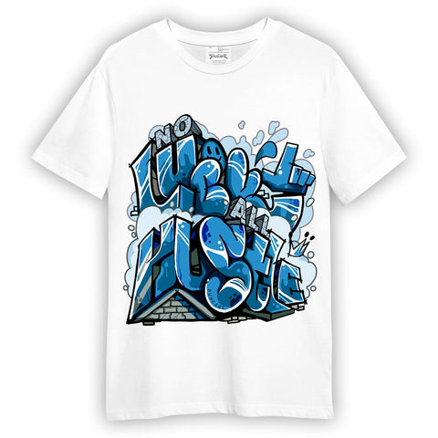 Dunkare T-shirt All Huslte, 9 Powder Blue T-Shirt To Match Sneaker 2604 PAT