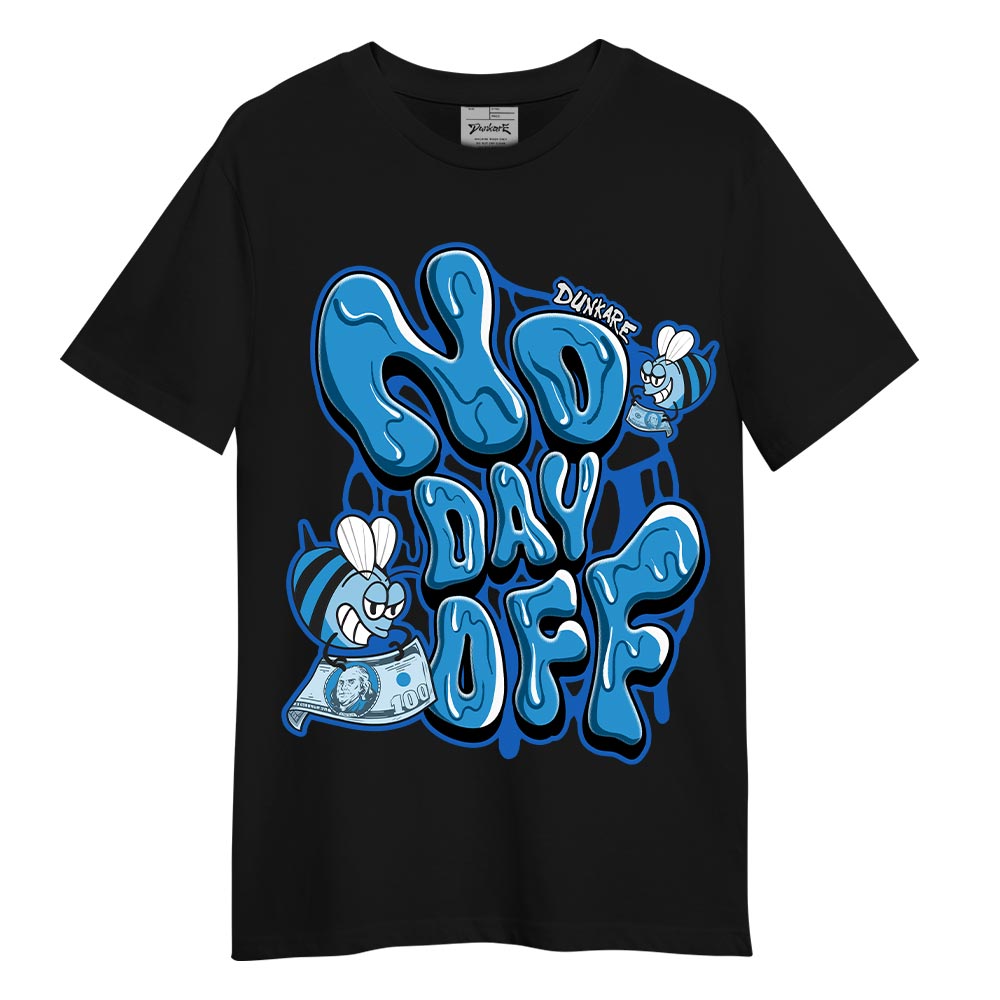 Dunkare T-shirt No Day Off, 9 Powder Blue T-shirt To Match Sneaker 2704 PAT